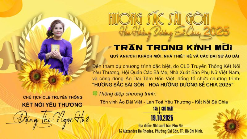 “Hương Sắc Sài Gòn – Hoa Hướng Dương Sẻ Chia” - tôn vinh vẻ đẹp và nghị lực của phụ nữ Việt 2 Dang Thi Ngoc Hue 3